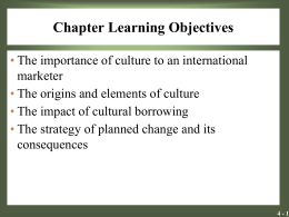 4 - 5 Definitions and Origins of Culture