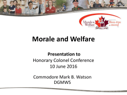 Morale and Welfare