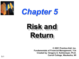 Chapter 5 -- Risk and Return