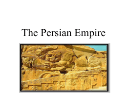 The Persian Empire PowerPoint