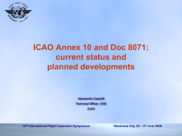 ICAO Annex 10 and Doc 8071