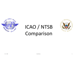 ICAO / NTSB Comparison