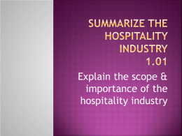 Four Segments of Hospitality and Tourism