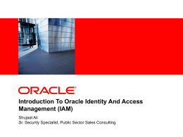 Introduction To Oracle Identity and Access Management