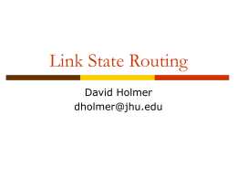 Lecture 9 - Link State Routing
