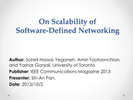 On Scalability of Software-Defined Networking Author