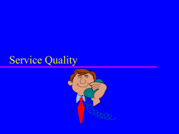 Topic 7 Service Quality