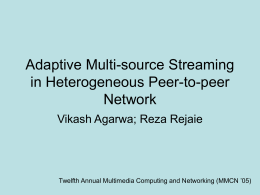 Adaptive Multi-source Streaming in Heterogeneous Peer-to