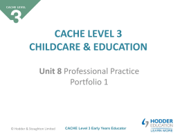 CACHE Level 3 Early Years Educator