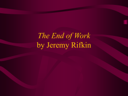 The End of Work by Jeremy Rifkin