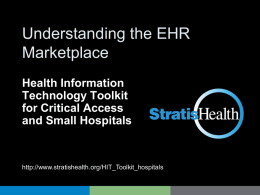 Understanding the EHR Marketplace