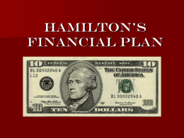 Chapter 7 Alexander Hamilton`s Financial Plan