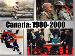 Canada in the 80`s and 90`s Due