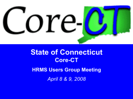 April 2008 Meeting Presentation - Core-CT