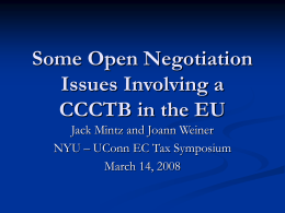 Some Open Negotiation Issues Involving a CCCTB