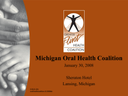 Greater Flint Health Coalition`s Commitment to Children`s Oral Health