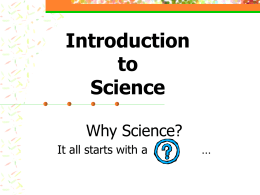 Introduction to Science Power Point Notes