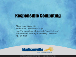 Slide 1 - Madisonville Community College