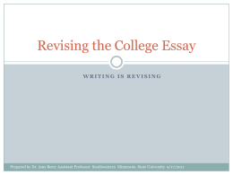 Revising the College Essay - Southwest Minnesota State University