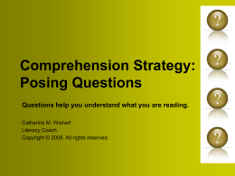 Comprehension Strategy: Posing Questions