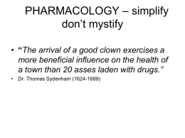 PHARMACOLOGY – simplify don`t mystify