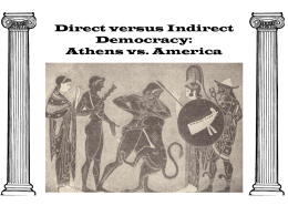 Direct versus Indirect Democracy: Athens v. America