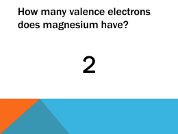 How many valence electrons does magnesium have?
