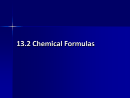 13.2 Chemical Formulas Notes ppt