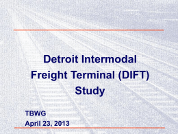 Detroit Intermodal Freight Terminal (DIFT)