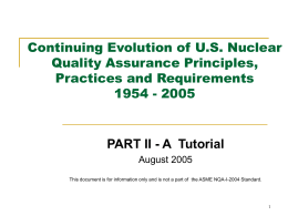 Continuing Evolution of U.S. Nuclear Quality Assurance Principles