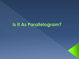 Reason: Definition of parallelogram