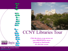 CCNY Tour - learning the library