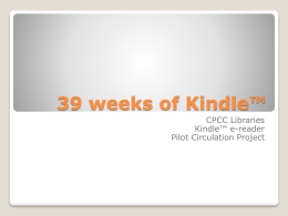 39 weeks of Kindle™
