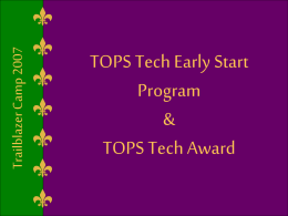 TOPS Tech Early Start Program and TOPS Tech Award