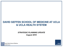 to view the presentation . - UCLA School of Medicine Strategic