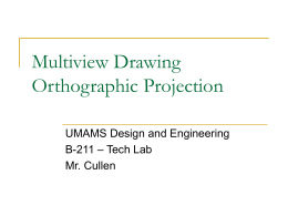 Multiview Drawing Orthographic Projection