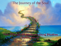 The Journey of the Soul - metaArtsAndSciences.org