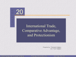 Chapter 32: International Trade, Comparative Advantage