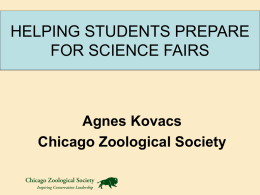 Science Fair Boot Camp - Chicago Zoological Society
