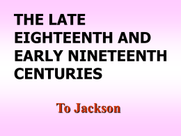 Review #2: Late Colonies to Jackson