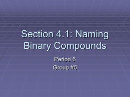 Section 4.1: Naming Binary Compounds