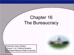 Chapter 14 The Bureaucracy - semo.edu
