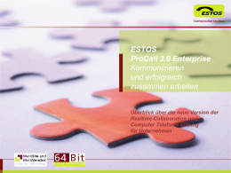 Was ist ESTOS ProCall 3.0 Enterprise
