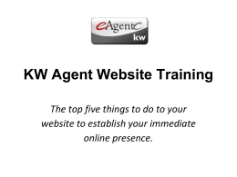KW Agent Website Training The top five things to do to your website