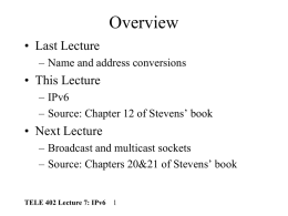 TELE 402 Lecture 7: IPv6