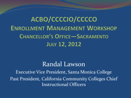 Enrollment Management: ACBO/CCCCIO/CCCCO