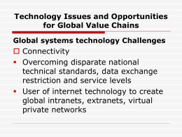 Technology Issues and Opportunities for Global Value Chains