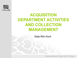 Acquisition Department activities and collections management