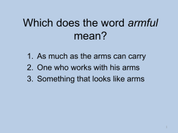 Which does the word armful mean?