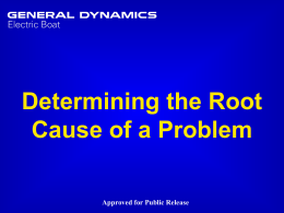 DETERMINING ROOT CAUSE OF A PROBLEM